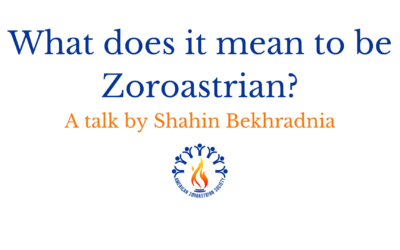 What does it mean to be Zoroastrian?