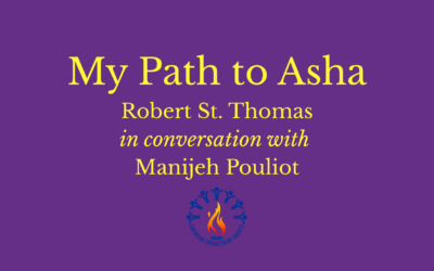 My Path to Asha E6: Manijeh Pouliot with Robert St. Thomas